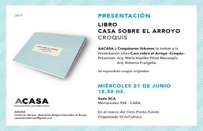 Presentan el libro “Casa sobre el Arroyo” en Buenos Aires